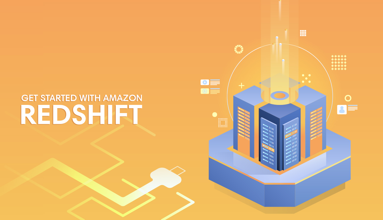 Using Amazon Redshift as your Data Warehouse