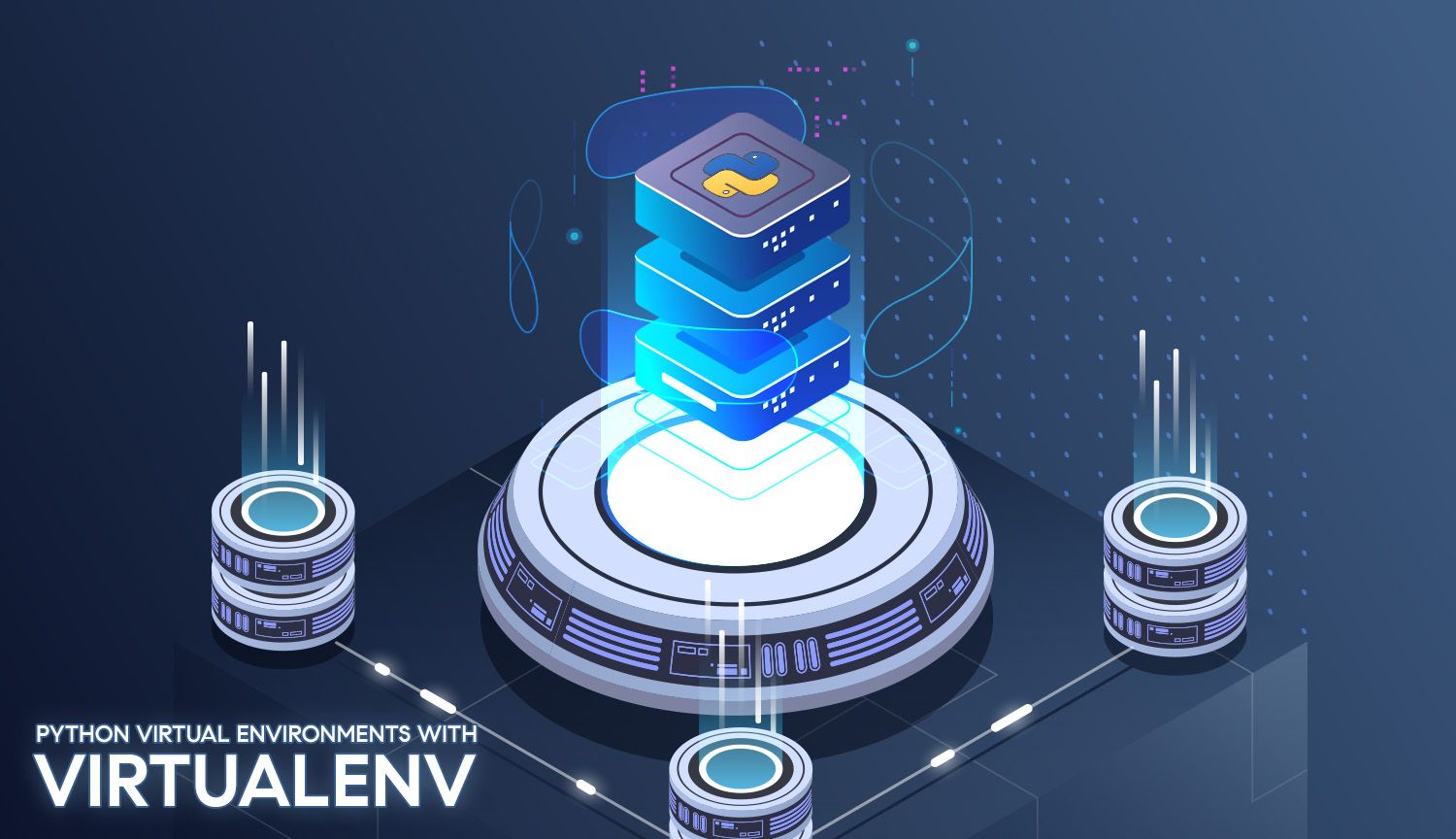 Managing Python Environments With Virtualenv